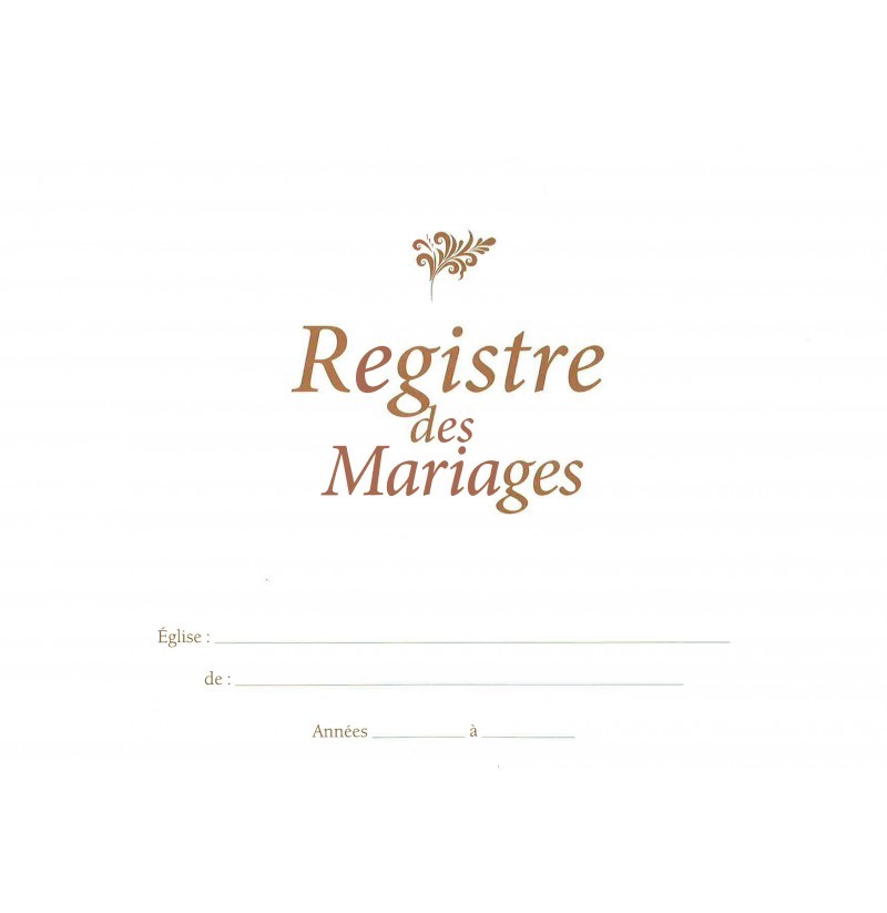 achetez un registre des mariages pour votre eglise