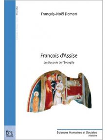 François d'Assise - La Diaconie de l'Évangile