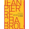 Jean Pierre Chabrol le rebelle (1925-2001)