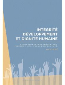 Intégrité développement et dignité humaine