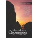 Notre Marche Quotidienne avec Dieu - Edition annuelle - Volume 1