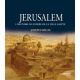 Jérusalem, l'histoire illustrée de la ville sainte