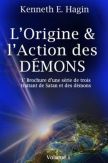 L'origine et l'action des démons (Volume 1)
