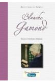 Blanche Gamond - Résister à l'intolérance religieuse
