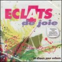 CD Eclats de joie - 10 chants pour enfants