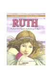 Ruth : Une femme dont la loyauté a été plus forte que le chagrin