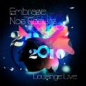 CD Embrase nos coeurs 2010 Louange Live