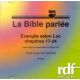 CD Evangile selon Luc chapitres 17 à 24