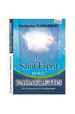 Le Saint Esprit notre Parakletos
