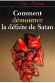 Comment démontrer la défaite de Satan