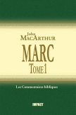 Commentaire MacArthur 02 - Marc Tome 1 - Chapitres 1 à 8