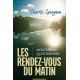 Les rendez-vous du matin