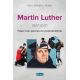 Martin Luther - Puiser aux sources du protestantisme (1517 - 2017)