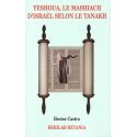 Yeshoua, le Mashiach d'Israël selon le Tanakh