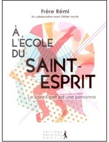 A l'école du saint-esprit Le saint esprit est une personne VOL 1