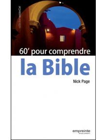60 minutes pour comprendre la Bible - Format Epub