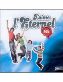 CD J'aime l'Eternel Kids Volume 1