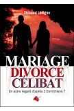 Mariage divorce célibat