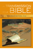L'histoire merveilleuse de la rédaction de la Bible