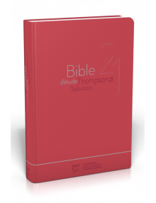 Bible d'étude Thompson Segond 21 Sélection couverture rouge souple