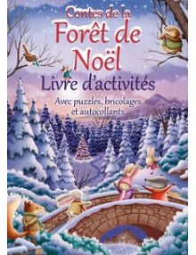 Contes de la forêt de Noël, livre d'activités