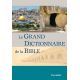 Le grand dictionnaire de la Bible