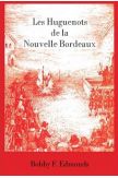 Les huguenots de la Nouvelle Bordeaux