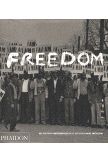 Freedom, une histoire photographique