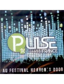 CD Live au Festival Heaven's door -PULSE
