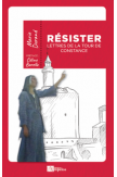 Résister, Lettres de la tour de Constance