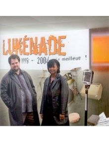 CD Lukénade 1995-2006 le meilleur !