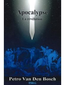 Apocalypse, la révélation