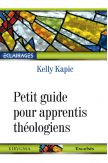 Petit guide pour apprentis théologiens 