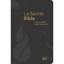 La sainte Bible, bible d'étude avec parallèles, fibro cuir noir, tranche or, onglets