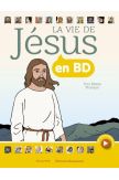 La vie de Jésus en BD (Relié)
