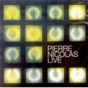 CD Pierre Nicolas Live
