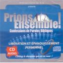 CD Prions ensemble : Libération et épanouissement personnel (Vol. 1)