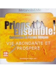 CD Prions ensemble : Vie abondante et prospère (Vol. 2)