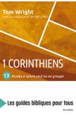 1 Corinthiens- 13 études à suivre seul ou en groupe