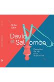 David et Salomon, exemples de vie pour aujourd'hui