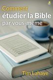 Comment étudier la Bible par vous même