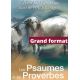 Les Psaumes et les proverbes, grand format