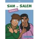 Sam et Salem : Respect