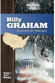 Billy Graham, le pasteur de l'Amérique
