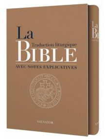 La Bible traduction liturgique avec notes explicatives -  version compacte avec coffret cadeau, tranche dorée