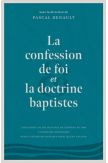 La confession de foi et la doctrine baptistes