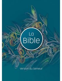 Bible Semeur 2015 Couverture rigide illustrée, olivier, tranche blanche - Plan de lecture en 2 ans