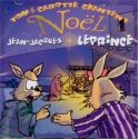 CD Tom et Carotte chantent Noël