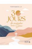 30 jours de marche avec Dieu