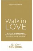 Walk in Love, Tome 3 - 25 types de personnes qu'on trouve au sein d'une église ou d'une division